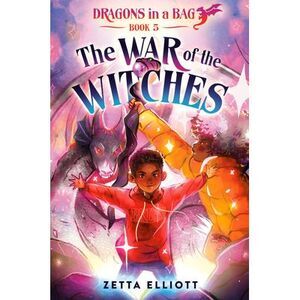 The War of the Witches -- Zetta Elliott